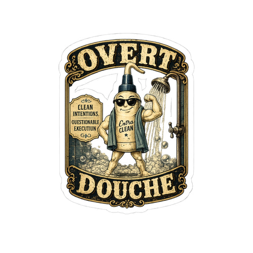 Kiss-Cut Sticker — “Overt Douche” Vintage Shower Gel Character Sticker (Funny Bathroom Humor)